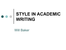 STYLE_IN_ACADEMIC_WRITING.ppt